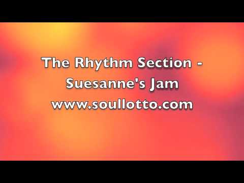 The Rhythm Section - Susanne's Jam
