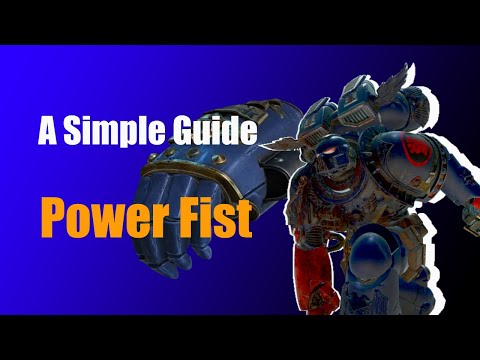 Space Marine 2: A Simple Guide to the Power Fist