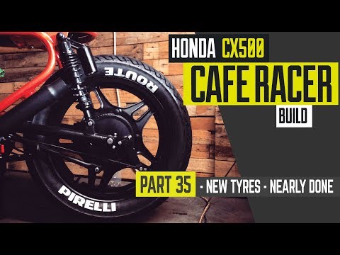 Honda CX500 Cafe Racer Build 35 - New Tyres - Pirelli Route 66