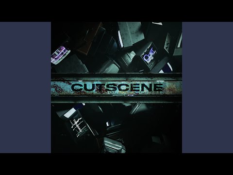 Video thumbnail for CUTSCENE