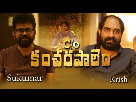 Directors Krish and Sukumar About Care of Kancharapalem