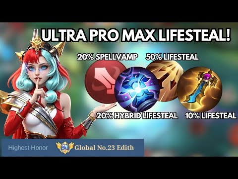WHEN TOP GLOBAL EDITH ABUSE THIS BROKEN LIFESTEAL BUILD IN NEW PATCH! (must try!)