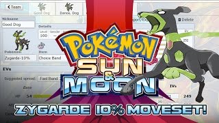 Zygarde 10% Moveset Guide! How to use Zygarde 10%! Pokemon Sun and Moon! w/ PokeaimMD!