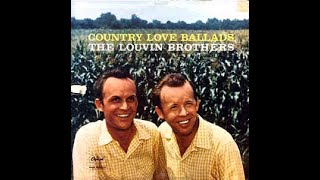 Are You Wasting My Time~The Louvin Brothers