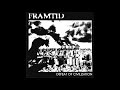 Framtid Defeat Of Civilization FULL ALBUM