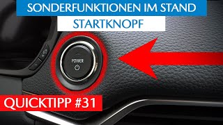 Mazda Startknopf Sonderfunktionen im Stand | Zündung / ACC für Radio & Sitzheizung ohne Motor!