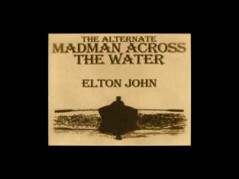 Madman Across the Water  -  ELTON JOHN   ( Extended Version )