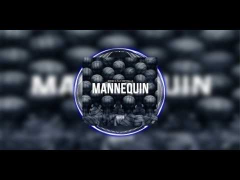 DREZZ X FLIP METRALLA - MANNEQUIN (PROD. PIPO BEATZ)