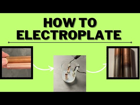 How to Electroplate: Two Methods [Silver onto Copper]