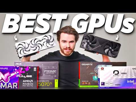 BEST Graphics Cards for Every Budget! (March 2026)