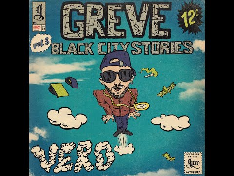 GREVE - Black City Stories #3 - VERO (prod. Greve)