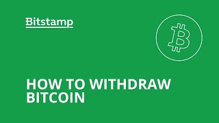 How to withdraw Bitcoin from Bitstamp