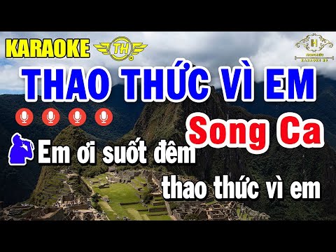 Thao Thức Vì Em Karaoke Song Ca Âm Thanh Nhạc Sống | Trọng Hiếu