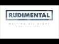 Rudimental feat Ella Eyre - Waiting All Night