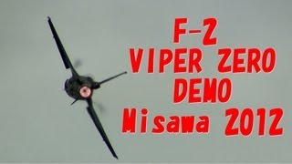 preview picture of video 'F-2 VIPER ZERO DEMO 三沢基地航空祭 MISAWA Airbase 2012'