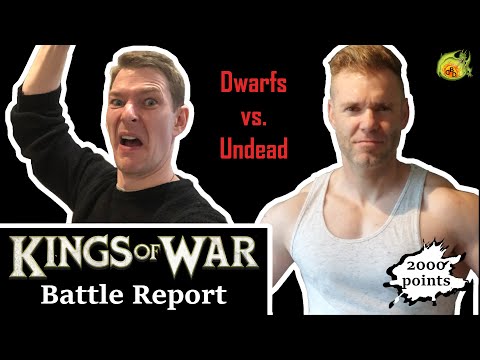 032 - Kings of War Battle Report - Dwarfs vs Undead