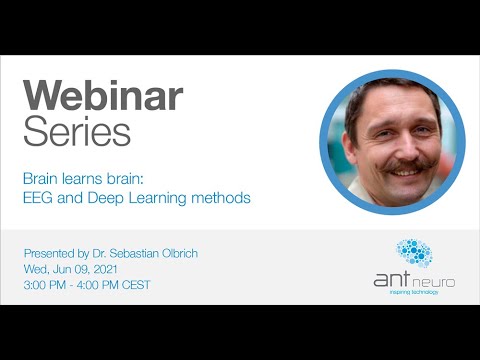 ANT Neuro Webinar - Brain learns brain: EEG and Deep Learning methods