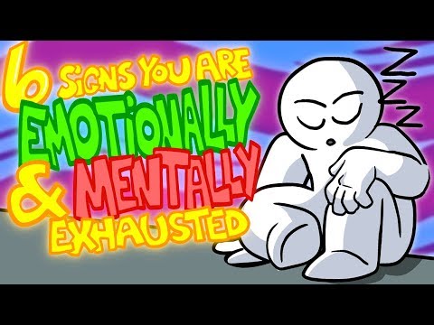 6 Signs You Are Emotionally And Mentally Exhausted | Psych2Go