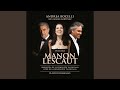 Puccini: Manon Lescaut / Act 4 - "Tutta su me ti posa"