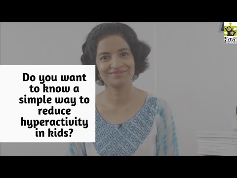 Episode 27 | How to help hyperactive kids? | Reena Singh