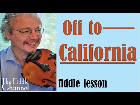 Off to California (Irish fiddle lesson)