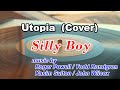 Silly Boy - Utopia Cover w/lyrics - 【multi track】