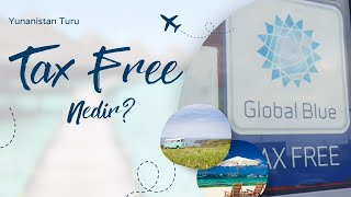 Yurtdışında Vergisiz Alışveriş / Tax Free Nedir?