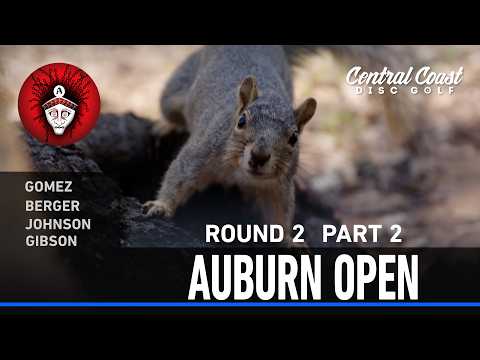 2026 Auburn Open - R2P2 - Gomez, Berger, Johnson, Gibson