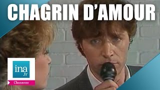 Chagrin d'Amour "Chacun fait (c'qui lui plaît)" | Archive INA