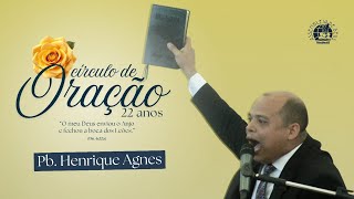 PB. HENRIQUE AGNES I 22 ANOS CIRCULO DE ORAÇÃO SETOR 11 - IEADPE ABREU E LIMA - DANIEL 6.22