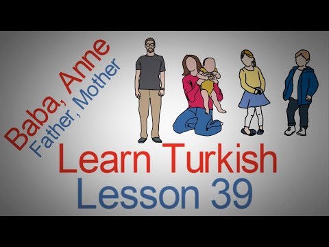 Learn Turkish Lesson 39 - Family (Aile)