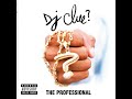 DJ Clue - Fantastic 4 Featuring Camron, Big Pun, Noreaga & Canibus