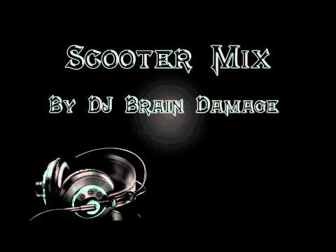Scooter Mix (By DJ Brain Damage)