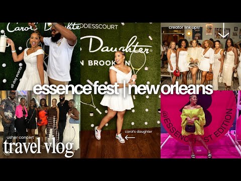 ESSENCE FEST VLOG: New Orleans, LA | Creator link ups, Carol's Daughter event + Usher Concert & more