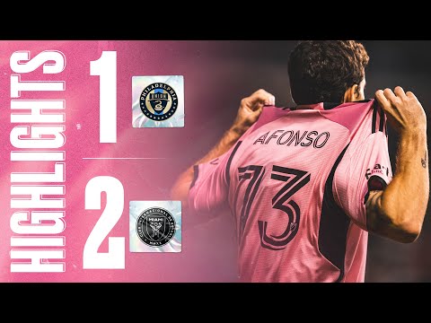 LEO'S LAST MINUTE GOAL | Highlights: Philadelphia Union 1-2  Inter Miami | 9-man victory on the road
