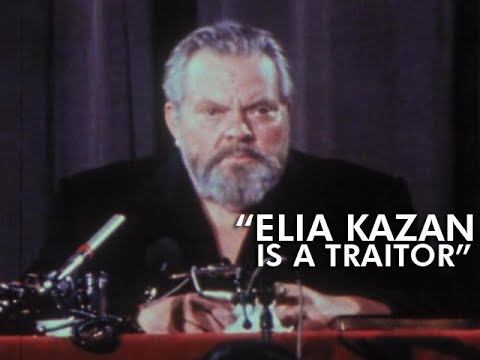 Orson Welles on Elia Kazan