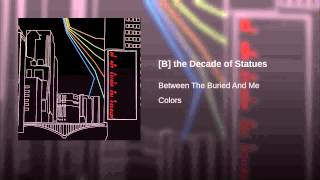 [B] the Decade of Statues