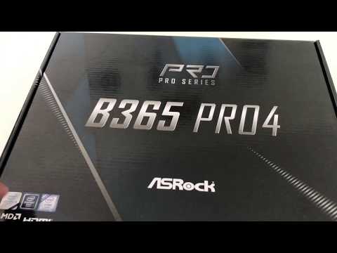 Asrock B365 PRO4 ATX Unboxing