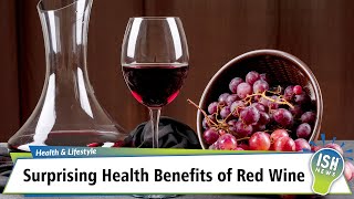 Surprising Health Benefits Of Red Wine