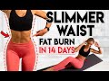 SLIMMER WAIST and LOSE LOWER BELLY FAT in 14 Days | 10 min Workout
