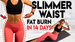 SLIMMER WAIST and LOSE LOWER BELLY FAT in 14 Days 
