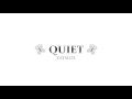 Quiet - Zatslol (Original) 