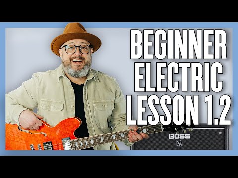 Beginner Electric Lesson 1.2: The 3 Chords Every Beginner Should Learn