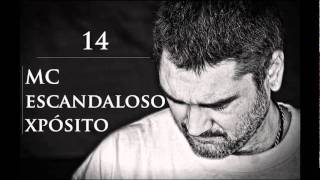 14. MC Escandaloso Xpósito - Kase.O & Jazz Magnetism