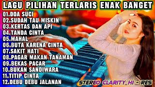 Download lagu DANGDUT ORGEN TUNGGAL DOA SUCI - KUMPULAN LAGU KALEM PILIHAN TERLARIS PALING ENAK DIDENGAR mp3