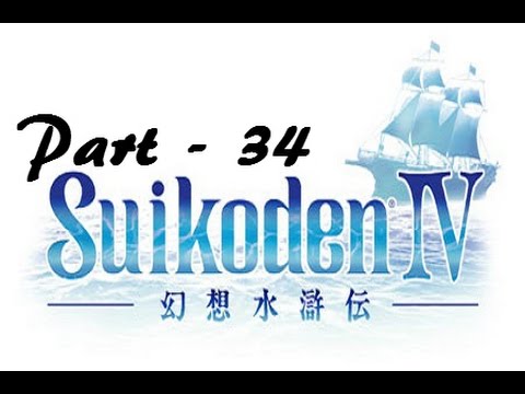 Let's Play Suikoden IV - Part 34: A Game of Cat and Mouse