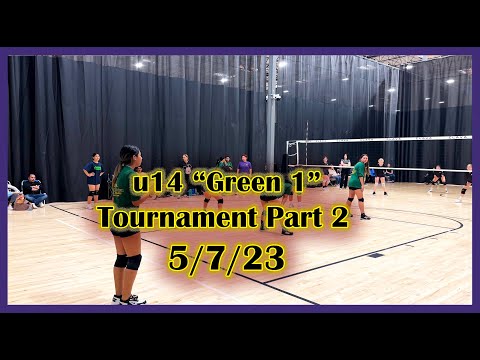 u14 "Green 1" Volleyball Tournament 5-7-23 -Part 2