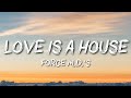 Force M.D.'s - Love is a House