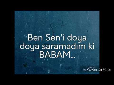 Baba Türküsü iyleşmiyor yara babam :(
