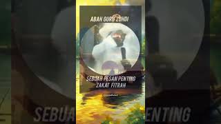 Download lagu tentang zakat fitrah abah guru zuhdi #abahguruzuhdi #guruzuhdi #viralvideo mp3